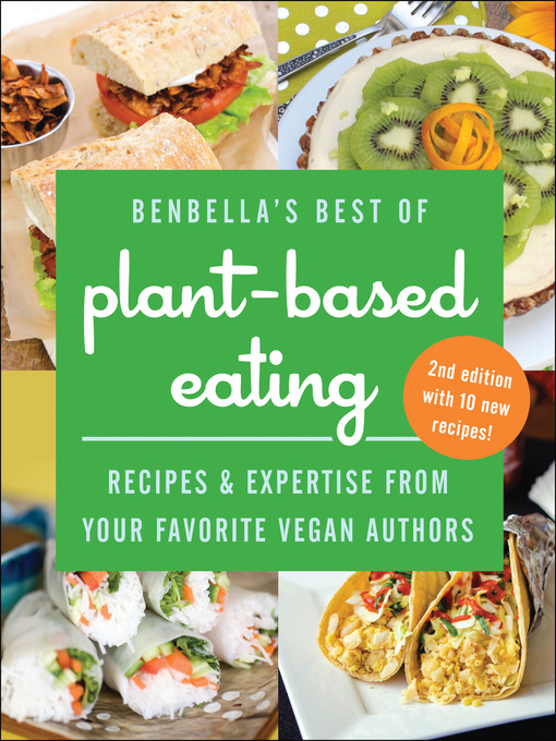 Title details for BenBella's Best of Plant-Based Eating by BenBella  Vegan - Wait list
